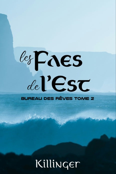 Les Faes de l'Est (eBook FR)